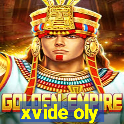 xvide oly